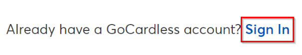 Already have a GoCardless Account - Sign In.img